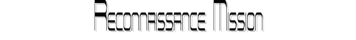 Reconnaissance Mission font